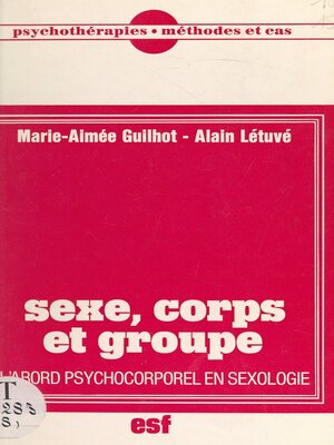 cover image of Sexe, corps et groupe